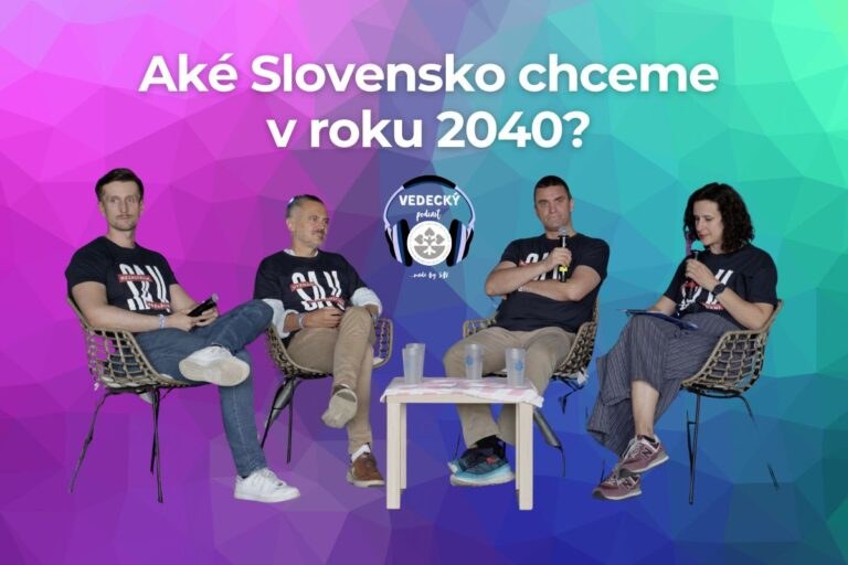 Podcast Å PECIÃL â AkÃ© Slovensko chceme v roku 2040?