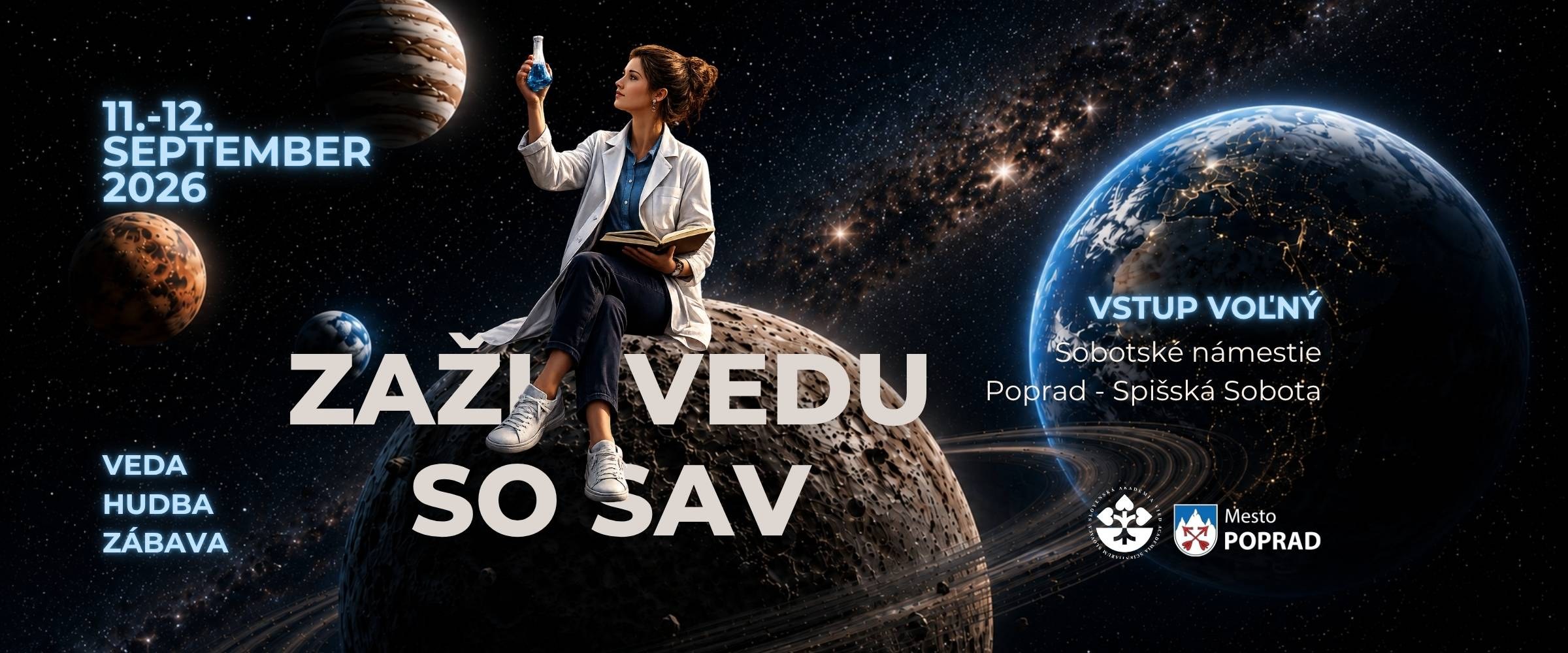 ZaÅ¾ite vedu so SAV v Poprade na Sobotskom nÃ¡mestÃ­